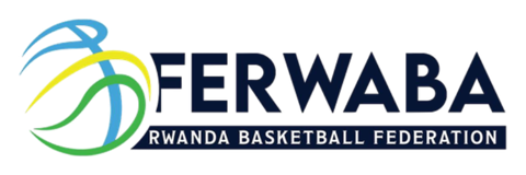 FERWABA – Rwanda Basketball Federation — Digital Basketball Tournament & Match Scheduling Management System